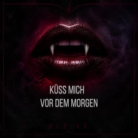 Küss Mich Vor Dem Morgen